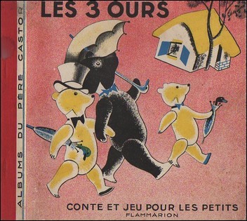 Les trois ours Père Castor