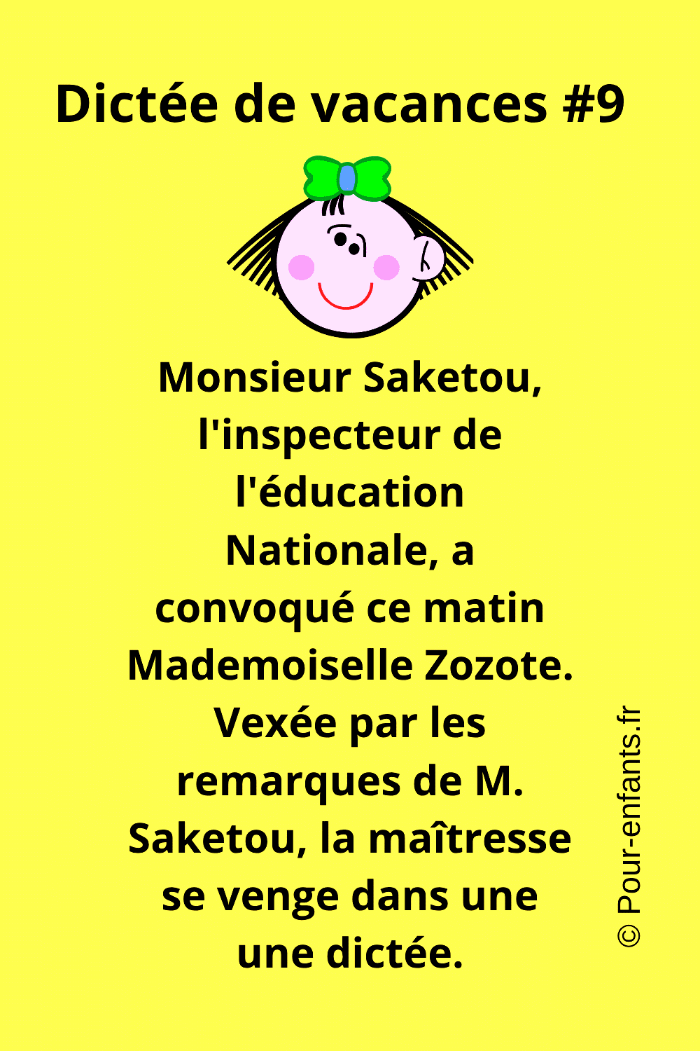 Dicte de vacances amusante pour rire. Texte marrant, drle, rigolo.