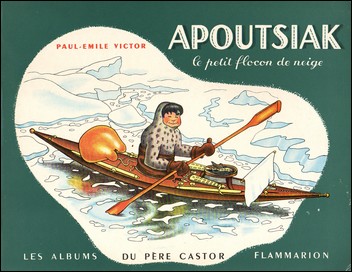 Les albums du Père Castor Apoutsiak
